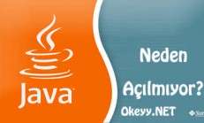 Java neden açılmıyor?