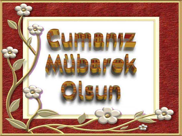 Cumanız Mübarek Olsun