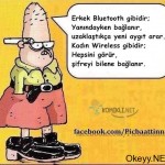 Erkek bluetooth gibidir